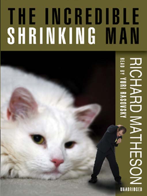 Title details for The Incredible Shrinking Man by Richard Matheson - Available